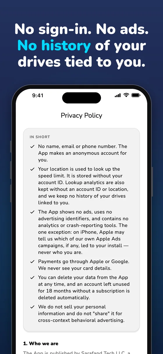 No sign-in. No ads. No history of your drives tied to you: the Privacy Policy summary in the app.